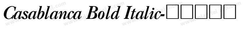 Casablanca Bold Italic字体转换